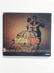 Hatırla Sevgili / Kemal Sahir GÜREL Erdal GÜNEY Hüseyin YILDIZ - Cd