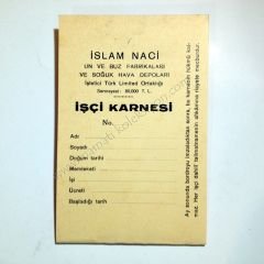 İslam NACi Un ve Buz Fabrikaları ve soğuk hava depoları  İşçi karnesi - Efemera