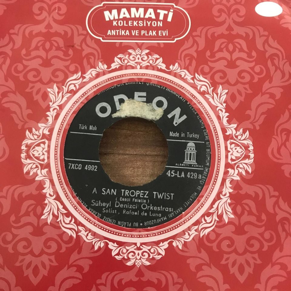 A san Tropez twist - Cuando caliente el sol / Süheyle DENİZCİ Orkestrası - 45'lik Plak