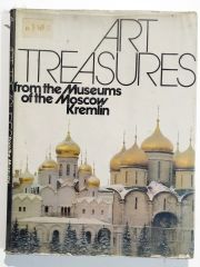 Art Treasures - From the museums of the Moscow Kremlin