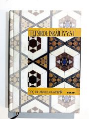 Tefsirde İsrailiyyat / Dr. Abdullah AYDEMİR - Kitap