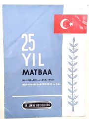 25 yıl matbaa makinaları ve levazımatı / Burkhard Gantenbein - Efemera
