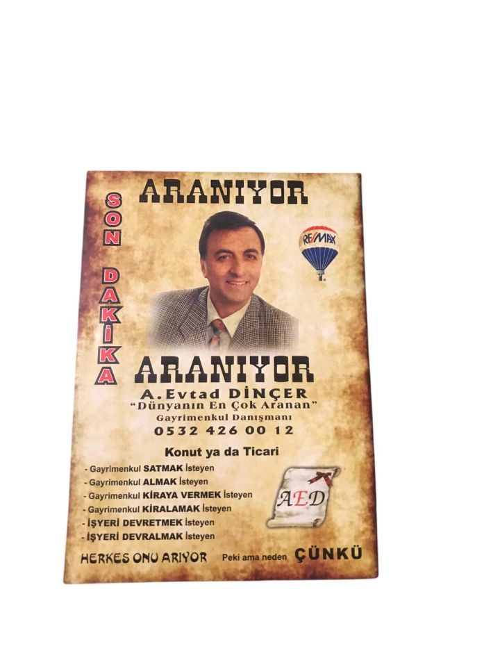 ''Aranıyor'' A. Evtad DİNÇER - Remax el ilanı