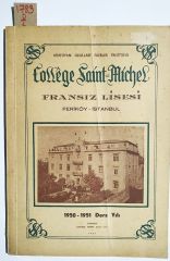 College Saint Michel Fransız Lisesi Feriköy - Yıllık