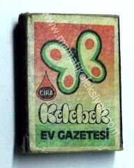Çıra kibritleri, Kelebek ev gazetesi