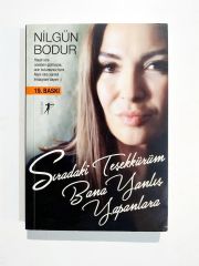 Sıradaki Teşekkürüm Bana Yanlış Yapanlara / Nilgün BODUR - Kitap