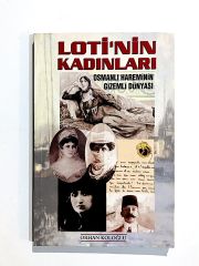 Loti'nin Kadınları / Orhan KOLOĞLU - Kitap