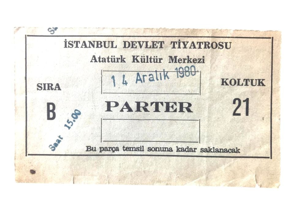 İstanbul Devlet Tiyatrosu - Atatürk Kültür Merkezi Parter - 1980 tarihli bilet
