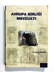 Avrupa Birliği Mevzuatı / Kamuran REÇBER - Kitap