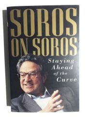 Soros on Soros: Staying Ahead of the Curve