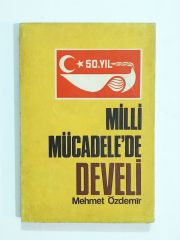 Milli mücadelede Develi / Mehmet ÖZDEMİR - Kitap