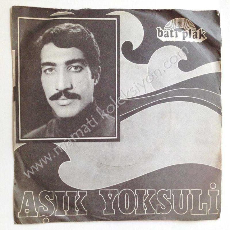 Ağardı saçlarım, Güzel Türkiyem - Aşık Yoksuli / 45'lik Plak