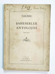 Şaheserler antolojisi / Vasfi Mahir Birinci kitap