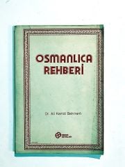 Osmanlıca Rehberi / Dr. Ali Kemal BELVİRANLI - Kitap