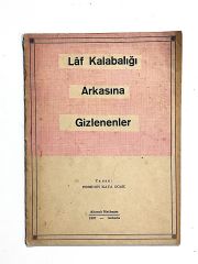 Laf Kalabalığı Arkasına Gizlenenler / Feridun Kaya OCAK - Kitap
