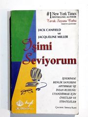 İşimi Seviyorum / Jack CANFIELD - Jacqueline MILLER - Kitap