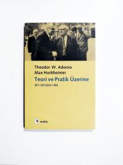 Teori Ve Pratik Üzerine / Theodor  W.Adorno - Max Horkheimer - Kitap