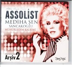 Assolist Mediha Şen Sancakoğlu arşiv 2 Türk Sanat  Müziği Cd Mühürledim kalbimi