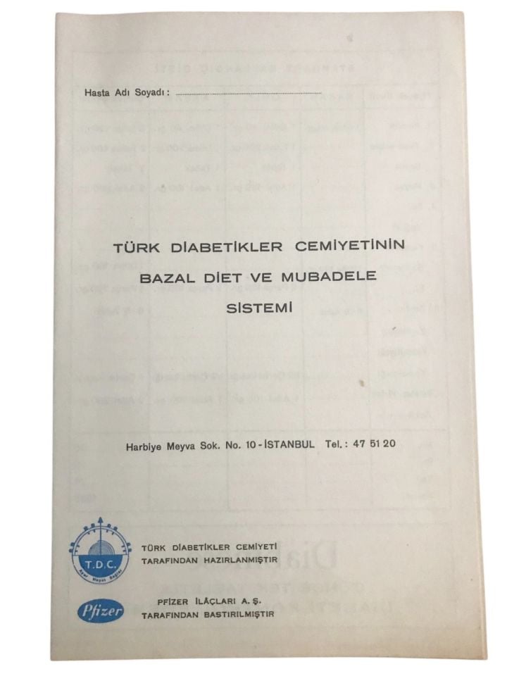 Türk Diyabetikler Cemiyetinin bazal diet ve mübadele sistemi - Pfizer / 8 sayfa broşür