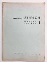 Zürich Modern Yapılar 1 / İsmail UTKULAR - Kitap