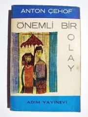 Önemli Bir Olay - Anton Çehov