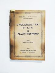 Başlangıçtaki Fikir ve Allah Mefhumu / Ömer Fevzi MARDİN  - Kitap