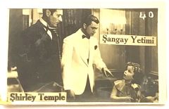 40 - Shirley TEMPLE - Şangay yetimi Ulus Büsküiti - Şirley kartları / Şekerleme kartları