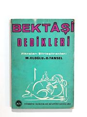 Bektaşi Dedikleri - M. ELOĞLU - O. TANSEL - Kitap