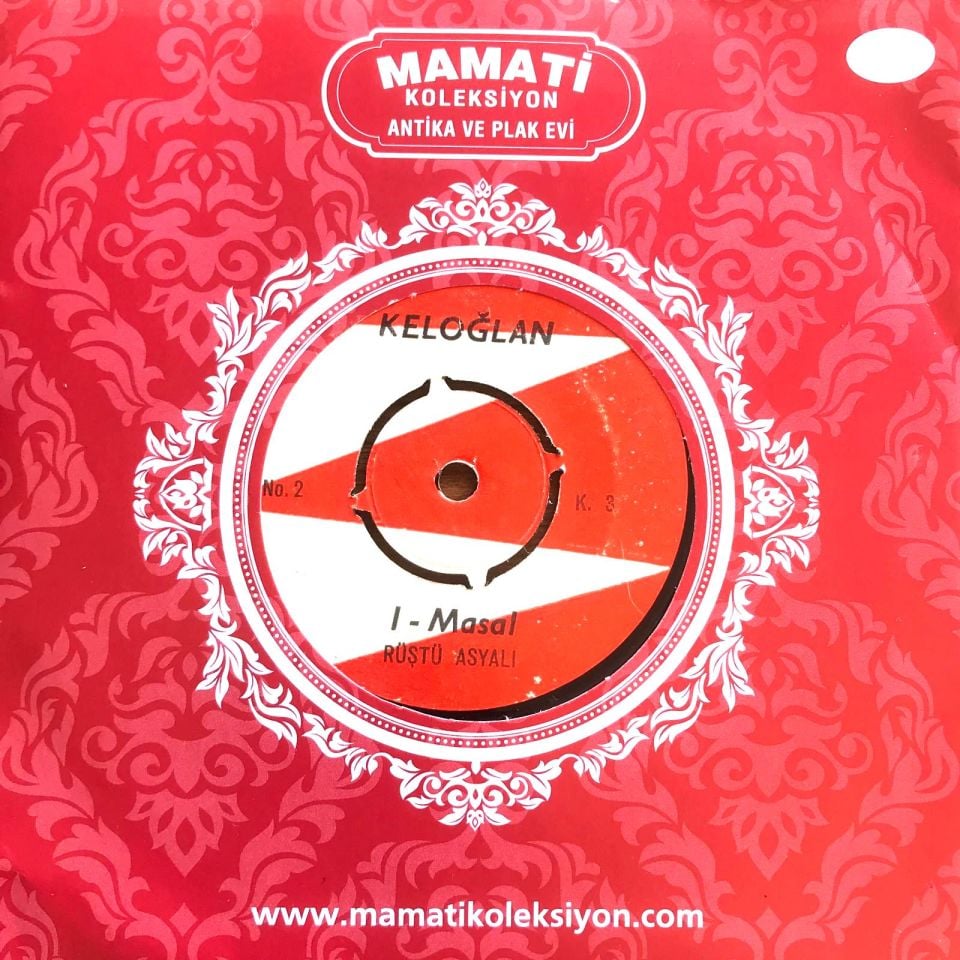 Masal - Keloğlan / Rüştü ASYALI - 45'lik plak