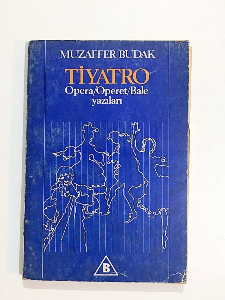 Tiyatro / Muzaffer BUDAK - İmzalı Kitap