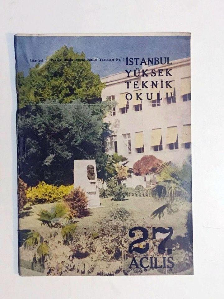İstanbul Yüksek Teknik Okulu 27. Açılış