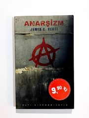 Anarşizm - James C. SCOTT - Kitap