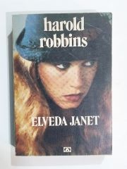 Elveda Janet / Harold ROBBINS - Kitap