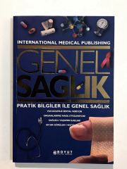 Genel Sağlık / Pratik Bilgiler İle Genel Sağlık - Kitap
