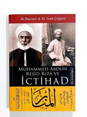 Muhammed Abduh Reşid Rıza Ve İctihad - Ali Bayram - M. Sadi Çögenli - Kitap