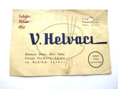V. Helvacı - Afiş, resim, tabela / Kartadres - Efemera