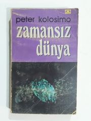 Zamansız dünya / PETER KOLOSİMO - Kitap