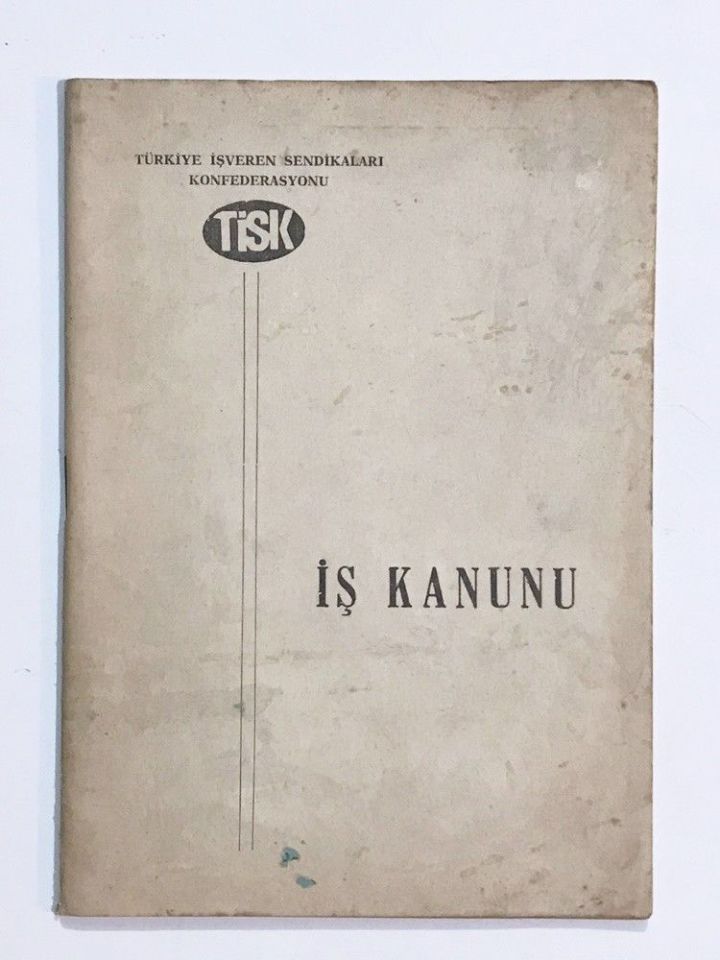 İş Kanunu / TİSK
