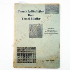 Pamuk iplikçiliğine dair temel bilgiler - 1954 / Sümerbank Kayseri kaşeli