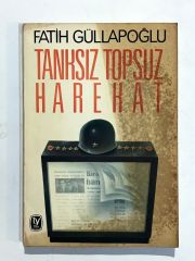 Tanksız Topsuz Harekat / Fatih GÜLLAPOĞLU - Kitap