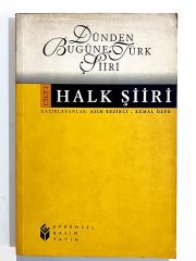 Dünden Bugüne Türk Şiiri Halk Şiiri - Asım BEZİRCİ - Kemal ÖZER - Kitap