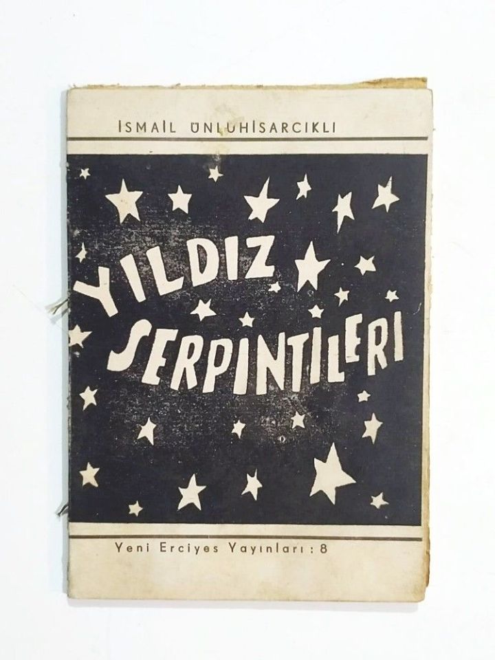 Yıldız Serpintileri / İsmail ÜNLÜHİSARCIKLI