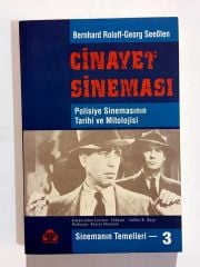 Cinayet Sineması / Polisiye Sinemasının Tarihi ve Mitolojisi / Veysel ATAYMAN - Kitap