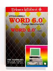 Uygulamalı Word 6 Türkçe Menüleriyle Word 2 İçerir - Kitap
