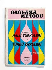 Bağlama Metodu - Notaları İle Halk Türküleri Ve Türkü Öykülerü - Ahmet GÜNDAY - Kitap