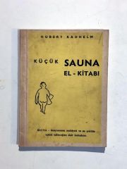 Küçük Sauna El Kitabı / Hubert KADHELM - Kitap