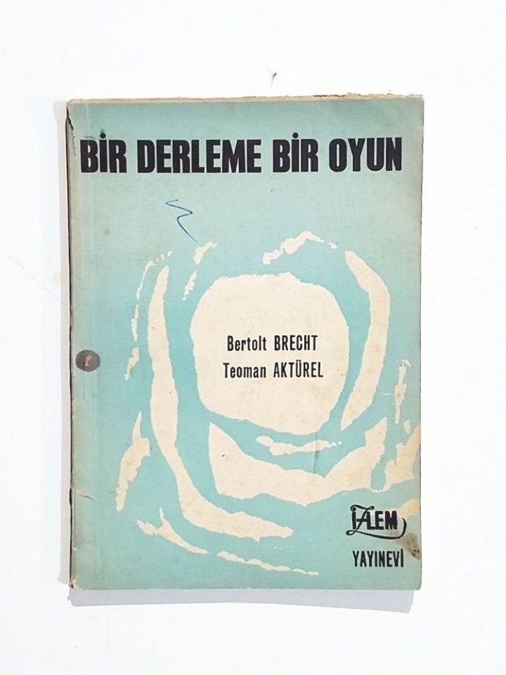 Bir Derleme Oyun / Bertolt BRECHT / Teoman AKTÜREL - İmzalı Kitap