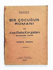 Bir Çocuğun Romanı Veya Ana Baba Kavgaları Karşısında Çocuk - Kitap