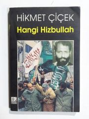 Hangi Hizbullah / Hikmet ÇİÇEK - Kitap
