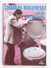 Gülün Gölgesinde / Charles BUKOWSKI - Kitap